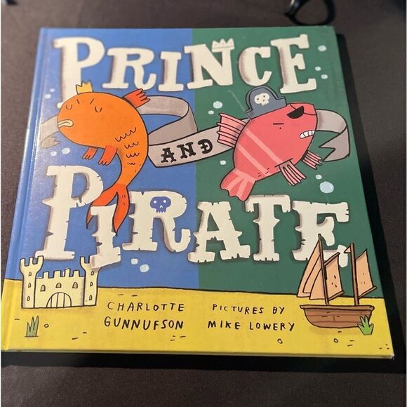 PRINCE AND PIRATE Book By CHARLOTTE GUNNUFSON EPC - Picture 1 of 3
